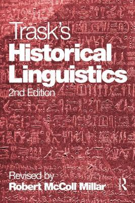 Trask's Historical Linguistics (Paperback)