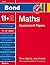 Bond Maths Assessment Papers 11+-12+ years Book 1