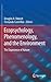 Ecopsychology, Phenomenology, and the Environment by Douglas A. Vakoch