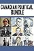 Canadian Political Bundle: ...