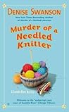 Murder of a Needled Knitter by Denise Swanson