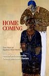 Homecoming: Sixty Years of Egyptian Short Stories