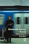 Nineteenth Century Russia: Opposition to Autocracy