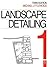Landscape Detailing Volume 1: Enclosures