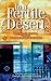 In a Fertile Desert by Denys Johnson-Davies