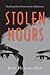 Stolen Hours: Breaking Free From Secret Addictions
