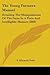 The Young Farmers Manual by Sereno Edwards Todd