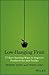 Low-Hanging Fruit 77 Eye-Opening Ways to Improve Productivity and Profits by Jeremy Eden