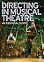 Directing in Musical Theatre