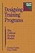 Designing Training Programs (Building Blocks of Human Potential)