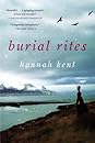 Burial Rites by Hannah Kent