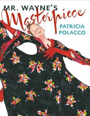 Mr. Wayne's Masterpiece (Hardcover)