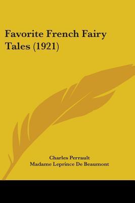 Favorite French Fairy Tales