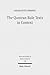 The Qumran Rule Texts in Context: Collected Studies (Texts and Studies in Ancient Judaism, 154)