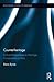 Counterheritage (Routledge Studies in Heritage)