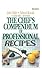 The Chef's Compendium of Professional Recipes