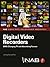 Digital Video Recorders (Nab Executive Technology Briefings)