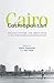 Cairo Cosmopolitan by Diane Singerman