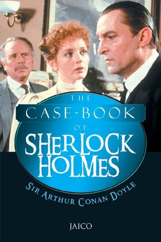 The CaseBook of Sherlock Holmes