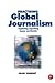 Practising Global Journalism: Exploring reporting issues worldwide