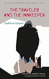 The Traveler and the Innkeeper (Modern Arabic Novels