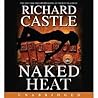 Naked Heat by Richard Castle