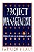 Project Management by Patrick Healey