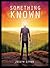 Something Known
