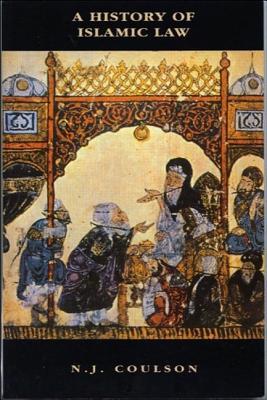 A History of Islamic Law (The New Edinburgh Islamic Surveys)