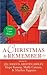A Christmas to Remember (Lucky Harbor, #8.5; Chaos, #2.5; Last Chance, #6.5; Everson, Texas, #0.5; Tallgrass, #1.5)