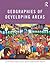 Geographies of Developing Areas: The Global South in a Changing World