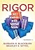Rigor for Students with Special Needs by Barbara R. Blackburn