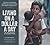 Living on a Dollar a Day: The Lives and Faces of the World's Poor (First Edition)