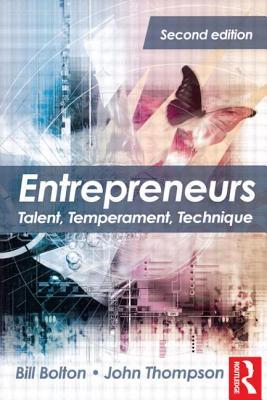 Entrepreneurs: Talent, Temperament, Technique (Paperback)