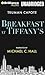 Breakfast at Tiffany's