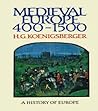 Medieval Europe 400 - 1500 (Koenigsberger and Briggs History of Europe)