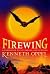 Firewing (Silverwing, #3)