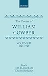 The Poems of William Cowper: Volume II: 1782-1785 (Oxford English Texts)
