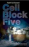 Cell Block Five