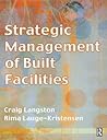 Strategic Management of Built Facilities