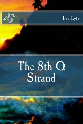 The 8th Q Strand: Present Perfect (STAF II)