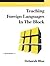Teaching Foreign Languages in the Block by Deborah Blaz