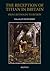 The Reception of Titian in ...