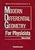 Modern Differential Geometry for Physicists (World Scientific Lecture Notes in Physics, Vol 32)