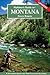 Flyfisher's Guide to Montana by Chuck Robbins