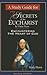 A Study Guide for 7 Secrets of the Eucharist: Encountering the Heart of God