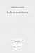 Ecclesia Maledicens: Rituelle Und Zeremonielle Exkommunikationsformen Im Mittelalter (Spatmittelalter, Humanismus, Reformation / Studies in the Late ... and the Reformation) (German Edition)