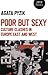 Poor but Sexy: Culture Clas...