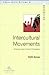 Intercultural Movements: Am...