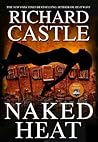 Naked Heat by Richard Castle